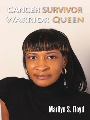 cover image of Cancer Survivor Warrior Queen